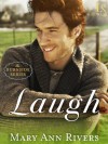 Laugh (The Burnside Series): A Loveswept Contemporary Romance - Mary Ann Rivers