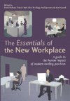 The Essentials of the New Workplace: A Guide to the Human Impact of Modern Working Practices - David Holman, Toby D Wall, Chris W Clegg, Paul Sparrow