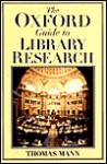 The Oxford Guide to Library Research - Thomas Mann