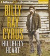 Hillbilly Heart - Billy Ray Cyrus