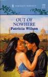 Out of Nowhere - Patricia Wilson