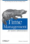 Time Management for System Administrators - Thomas A. Limoncelli