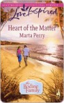 Heart of the Matter (Bodine Family, #2) - Marta Perry