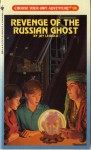 Revenge of the Russian Ghost - Jay Leibold