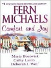 Comfort and Joy - Fern Michaels, Cathy Lamb, Marie Bostwick, Deborah Wolf