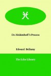 Dr. Heidenhoff's Process - Edward Bellamy