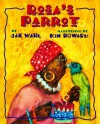 Rosa's Parrot - Jan Wahl