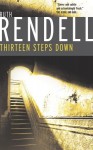 Thirteen Steps Down - Ruth Rendell