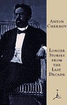 Longer Stories from the Last Decade (Modern Library) - Anton Chekhov