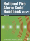 National Fire Alarm Code Handbook - NFPA (National Fire Prevention Associati, Wayne D. Moore