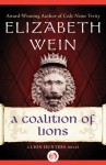 A Coalition of Lions - Elizabeth Wein