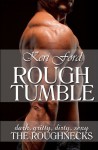 Rough Tumble - Keri Ford