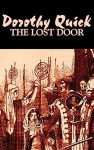 The Lost Door - Dorothy Quick
