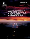 Instrument Procedures Handbook (FAA-H-8261-1a) - Federal Aviation Administration