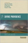 Four Views on Divine Providence - Dennis Jowers