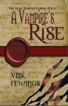 A Vampire's Rise (The Stone Masters Vampire, #1) - Vanessa Fewings