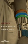 Cada homem é uma raça - Mia Couto