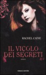 Il vicolo dei segreti (The Morganville Vampires #3) - Rachel Caine, Silvia Quadrelli