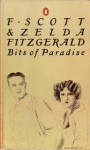 Bits Of Paradise - F. Scott Fitzgerald, Zelda Fitzgerald