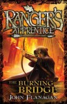 Ranger's Apprentice 2: The Burning Bridge - John Flanagan