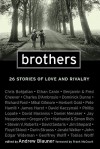 Brothers: 26 Stories of Love and Rivalry - Andrew Blauner