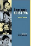 The Portable Kristeva - Julia Kristeva, Kelly Oliver