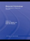 Contemporary Biosocial Criminology (Criminology and Justice Studies) - Anthony Walsh, Kevin M. Beaver