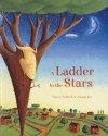 A Ladder to the Stars - Simon Puttock, Alison Jay