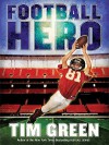 Football Hero - Tim Green