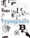 Typosphere: New Fonts to Make You Think - Marta Serrats, Pilar Cano