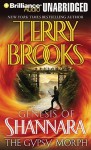 The Gypsy Morph - Terry Brooks, Phil Gigante