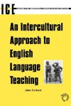 Intercultural Approach to English Language Teaching - John Corbett