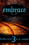 Embrace - Rachel M. Humphrey-D'aigle, Rich D'aigle