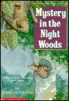 Mystery in the Night Woods - John Peterson, Cyndy Szekeres