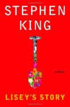 Lisey's Story - Stephen King