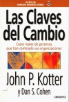 Claves Del Cambio - John P. Kotter, Dan S. Cohen