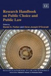 Research Handbook On Public Choice And Public Law - Daniel A. Farber, Anne Joseph O Connell