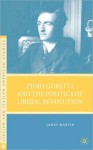 Piero Gobetti and the Politics of Liberal Revolution - James J. Martin