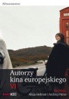 Autorzy kina europejskiego VI - Andrzej Pitrus, Alicja Helman