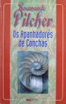 Os Apanhadores de Conchas - Rosamunde Pilcher