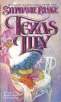 Texas Lily - Stephanie Blake, Donald Bain