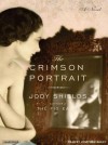 The Crimson Portrait - Jody Shields, Josephine Bailey