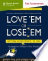 Fast Fundamentals: Love 'Em Or Lose 'Em - Sharon Jordan-Evans