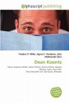 Dean Koontz - Agnes F. Vandome, John McBrewster, Sam B Miller II