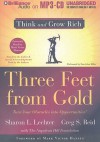 Three Feet from Gold: Turn Your Obstacles Into Opportunities! - Sharon L. Lechter, Greg S. Reid, Mark Victor Hansen, Dan John Miller