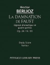 La Damnation de Faust, Op. 24 - Study Score - Hector Berlioz, Gérard de Nerval