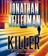 Killer: An Alex Delaware Novel (Alex Delaware, #29) - Jonathan Kellerman, John Rubinstein