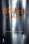 A Imortalidade - Milan Kundera