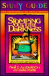 Stomping Out the Darkness - Neil T. Anderson