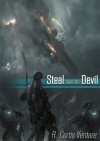 Steal from the Devil (Armada Wars, #1) - R. Curtis Venture